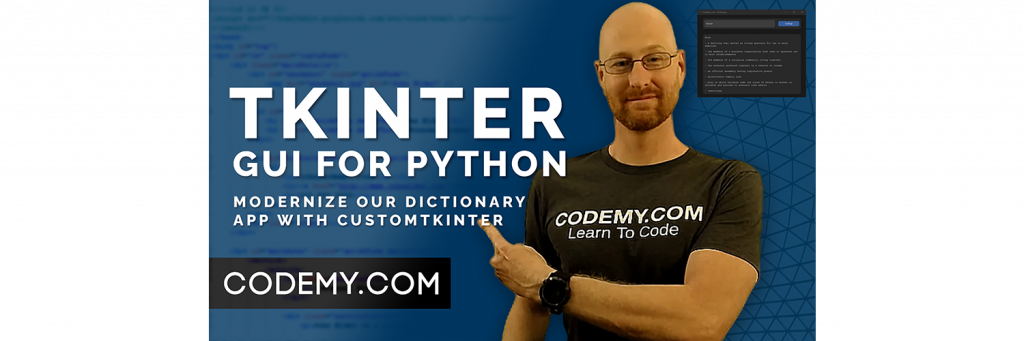 Modernize our dictionary app with customtkinter python tkinter gui 