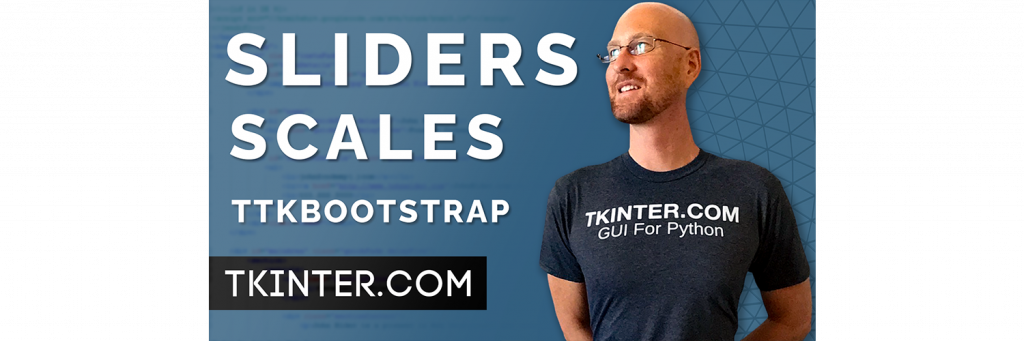 Slider / Scales with TTKBootstrap – Tkinter TTKBootstrap 15 – TKinter.com